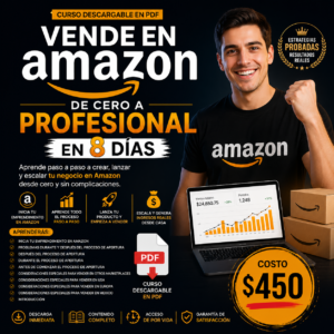 Vender en Amazon RÁPIDO: Sistema Probado de Cero a Experto en 8 Días