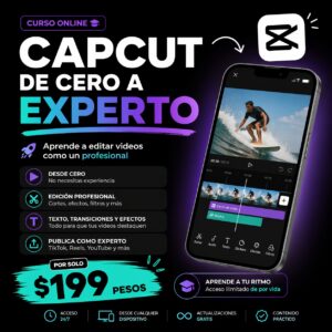Curso CapCut Pro Completo: Aprende Edición de Video Desde Cero Hasta Nivel Profesional